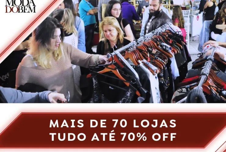 Bazar Moda do Bem terá mais de 70 lojas com até 70% de desconto, gastronomia e espaço kids