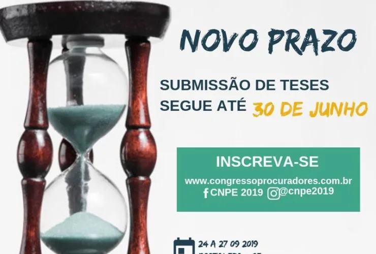 Prorrogado prazo para submissão de teses no Congresso Nacional de Procuradores