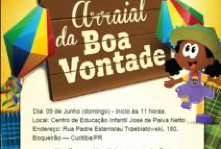 LBV promove no dia 09 de junho, seu tradicional Arraial da Boa Vontade