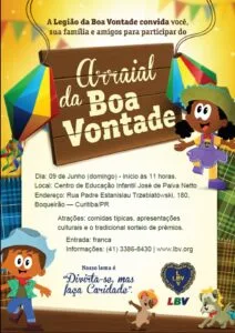 LBV promove no dia 09 de junho, seu tradicional Arraial da Boa Vontade