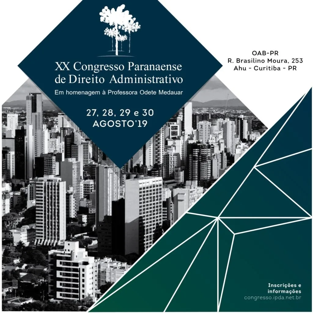 Importantes nomes do Direito Administrativo participam de congresso do IPDA