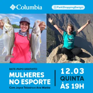 Na semana da mulher, Columbia Sportswear realiza evento sobre mulheres no esporte