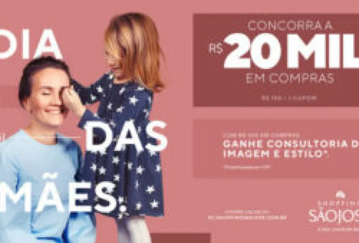 Dia das Mães: Shopping São José faz sorteio de vales-compras de R﹩ 20 mil e oferece consultoria de imagem