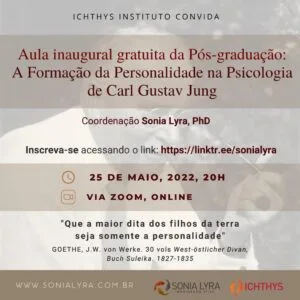 Aula On-line Inaugural Gratuita – Curso da Pós-graduação: A Formação da Personalidade na Psicologia de Carl Gustav Jung