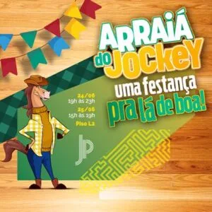 Arraiá do Jockey: shopping promove brincadeiras, muita música e brindes nesta sexta e sábado
