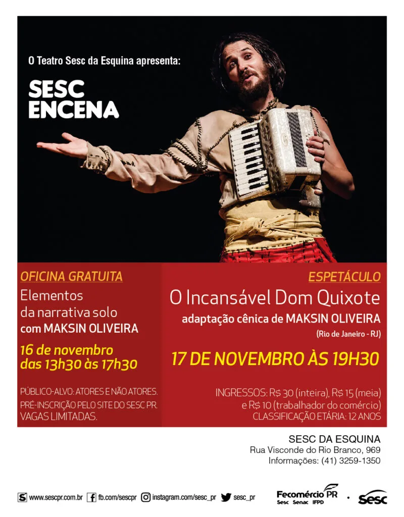 Sesc da Esquina recebe espetáculo teatro sobre Dom Quixote e oficina teatral