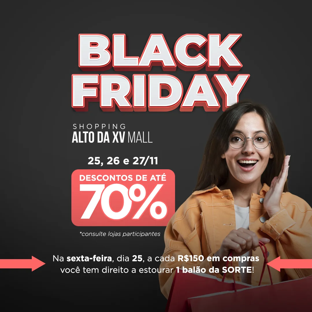 Shopping Alto da XV Mall promove Black Friday com descontos de até 70%