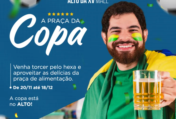 Shopping Alto da XV Mall terá transmissão dos jogos da Copa do Mundo