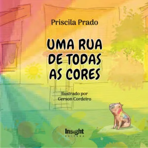 Diversidade de elementos culturais e humanos  dão o tom no livro “Uma rua de todas as cores”