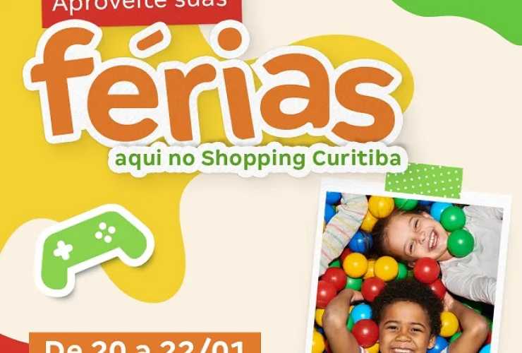 Shopping Curitiba tem programação com brincadeiras nas férias escolares