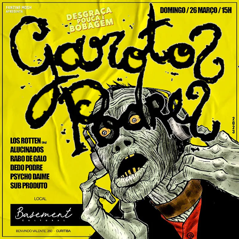 Garotos Podres se apresenta no Basement Cultural em Curitiba