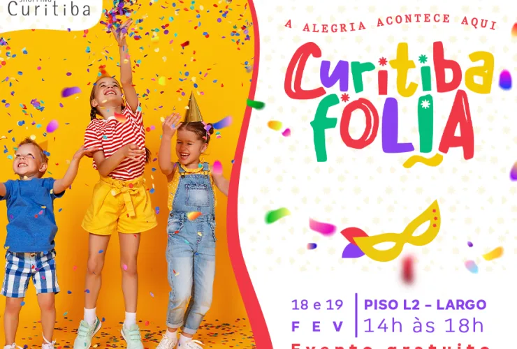 Sábado e domingo tem folia infantil de Carnaval no Shopping Curitiba