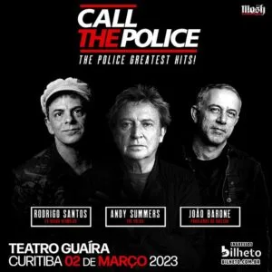Call The Police celebra legado do lendário The Police em Curitiba na quinta-feira (02)