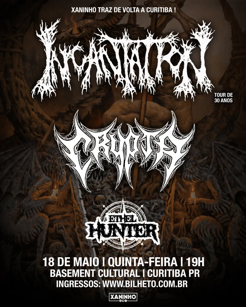 Incantation e Crypta em Curitiba terão abertura da banda curitibana Ethel Hunter