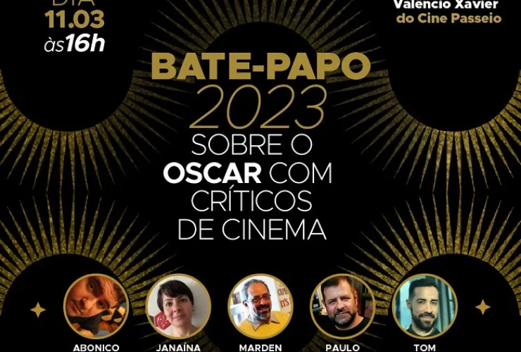 Críticos e professores de cinema se reúnem neste sábado em bate-papo sobre a edição do Oscar 2023 no Cine Passeio