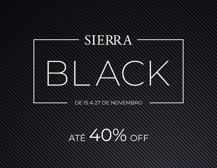 Sierra Curitiba promove Black Friday com até 40% de desconto

