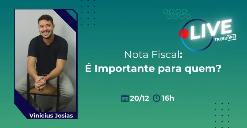 TreeuNFe realiza live: Nota Fiscal é importante para quem?