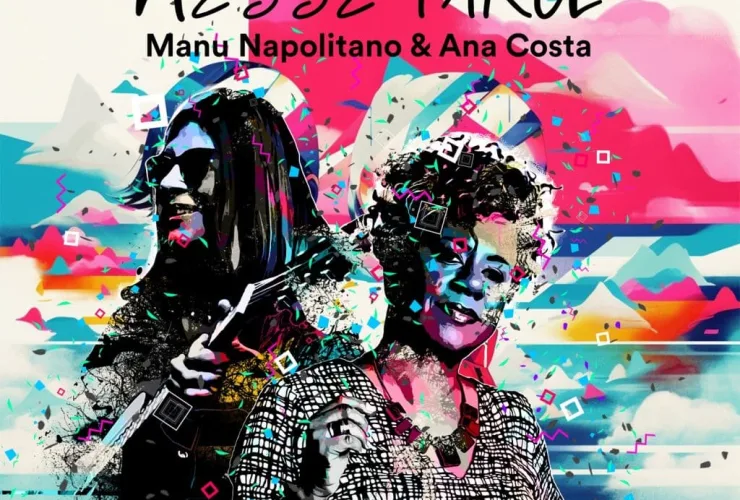 Manu Napolitano, Ana Costa, Nesse Farol