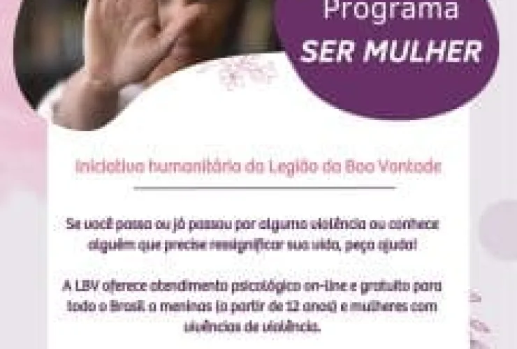 Programa da LBV ajuda a encerrar ciclos de violência contra a mulher