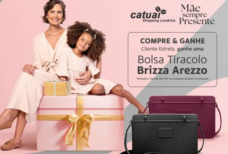 Dia das Mães no Catuaí Shopping tem Compre &amp; Ganhe de uma bolsa da Arezzo