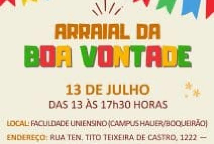 LBV de Curitiba promove o seu Arraial da Boa Vontade