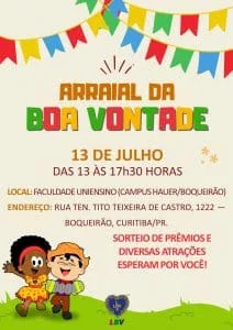 LBV de Curitiba promove o seu Arraial da Boa Vontade