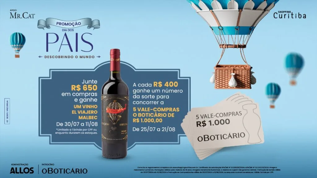 Dia dos Pais do Shopping Curitiba terá sorteios de compras do Boticário e vinho Malbec exclusivo