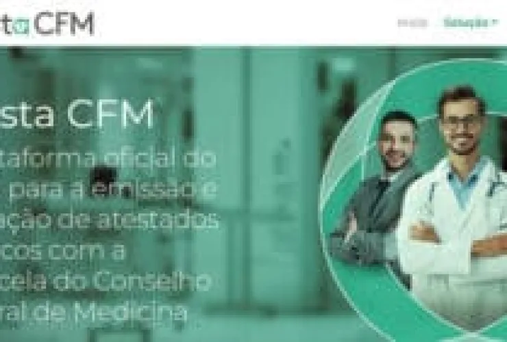 CFM lança plataforma inovadora para combater a emissão de atestados falsos
