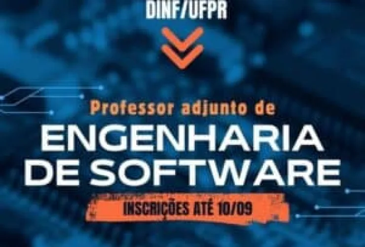 "Inscrições para professor de engenharia de software da UFPR encerram em 10 de setembro"