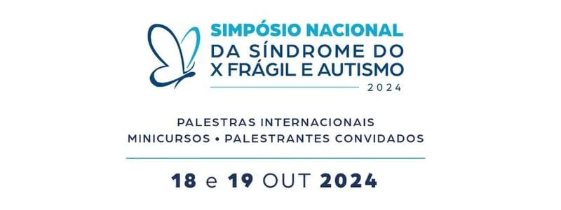 Evento sobre Síndrome do X Frágil e Autismo reúne especialistas em Curitiba