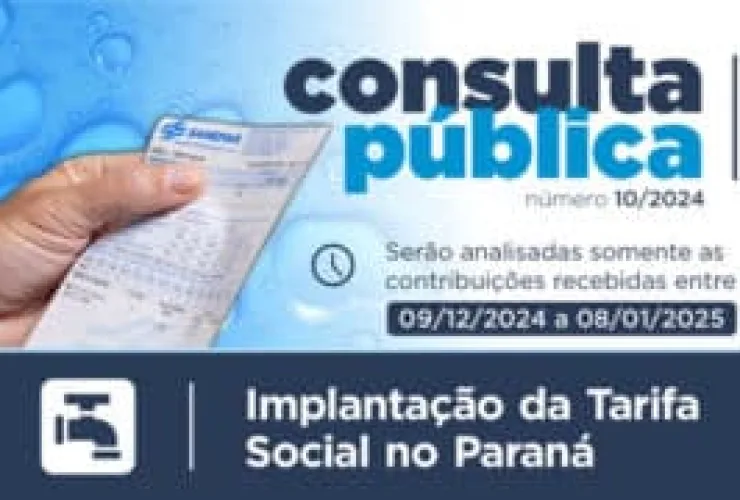 "População poderá opinar sobre a Tarifa Social de Saneamento no Paraná"