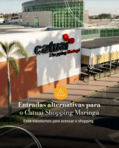 Acesso ao Catuaí Shopping Maringá tem novas rotas temporárias
