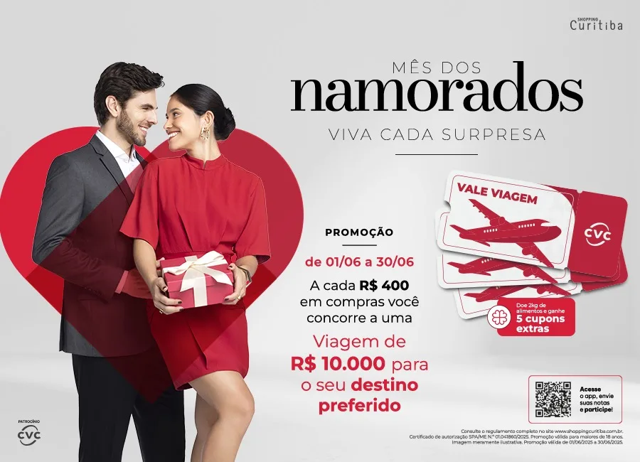 Últimos dias do sorteio do mês dos namorados do Shopping Curitiba