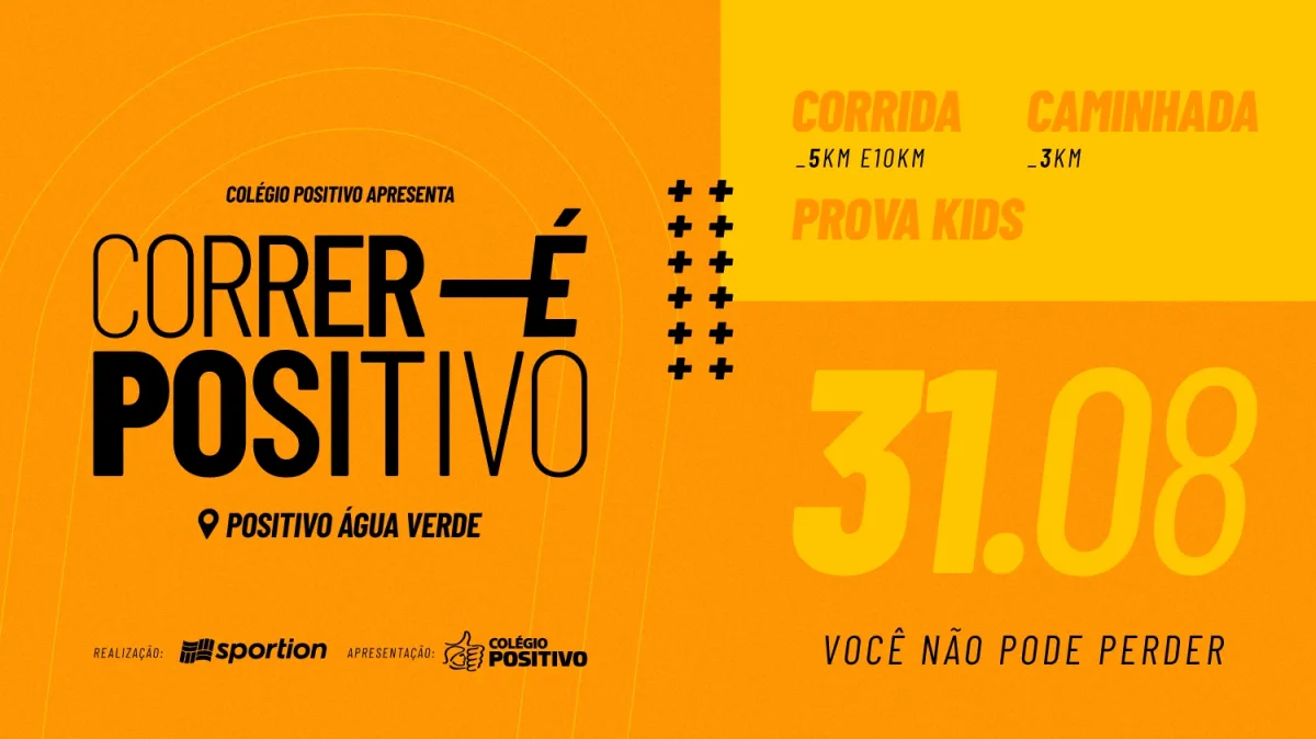 A corrida e caminhada Correr é Positivo acontece no dia 31 de agosto