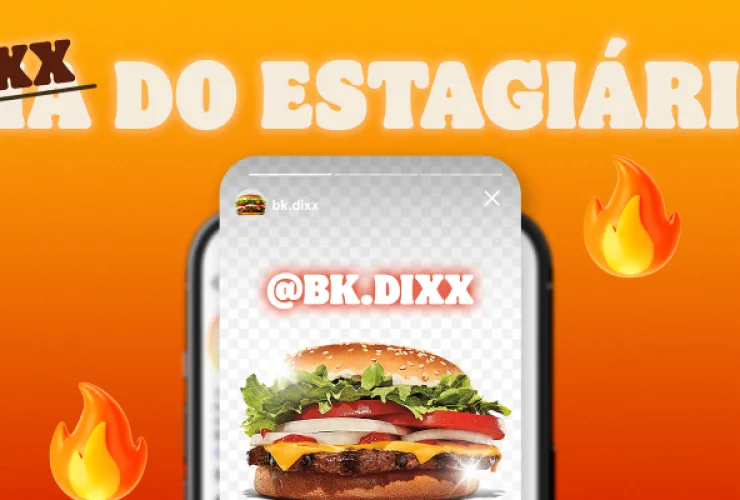 Estagiário do Burger King vaza promoção de Whopper por R$15 no Instagram