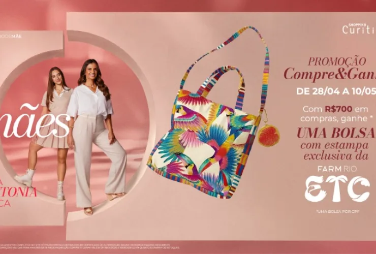 Shopping Curitiba celebra o Dia das Mães com bolsa exclusiva da FARM