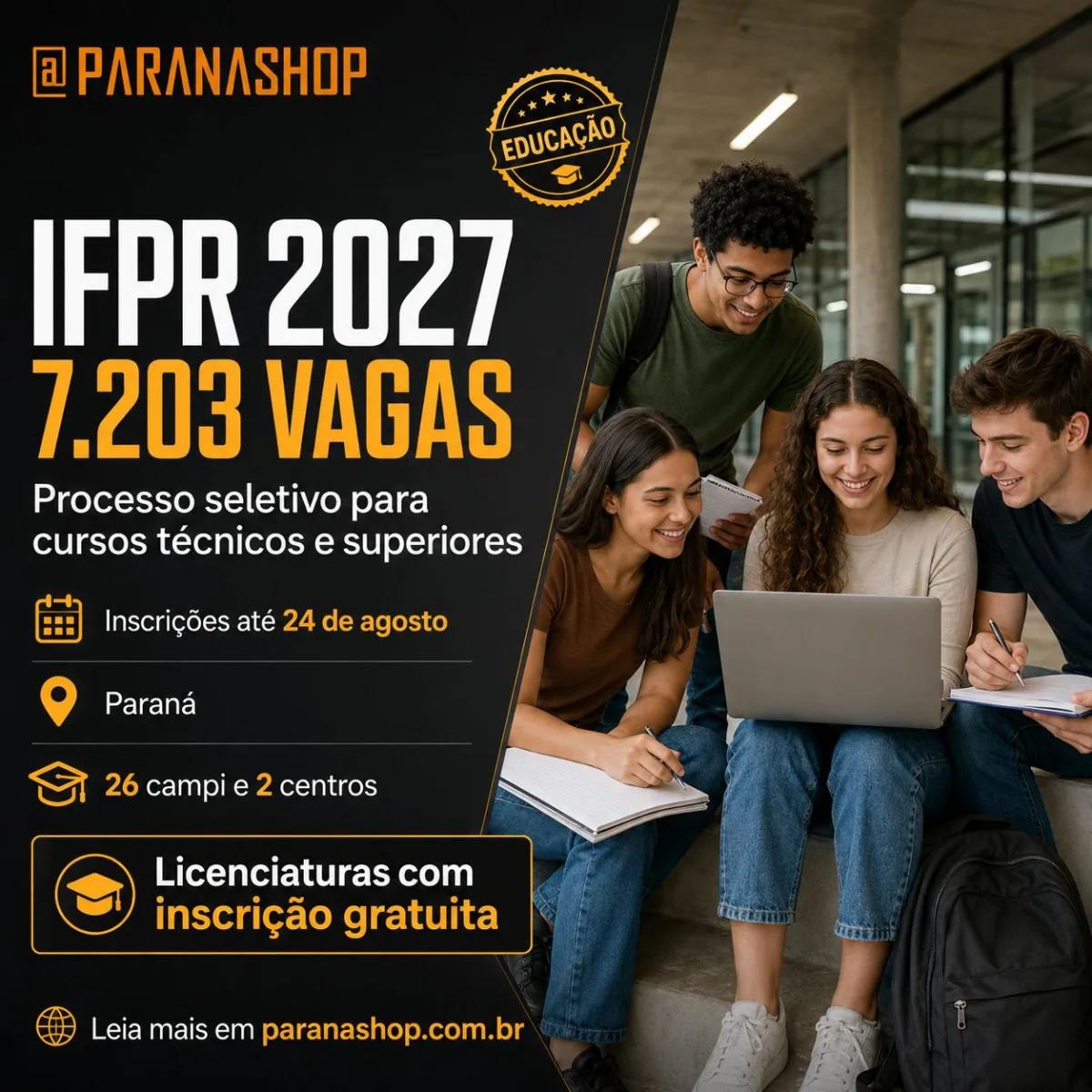 IFPR abre Processo Seletivo 2027 com 7.203 vagas em cursos técnicos e superiores