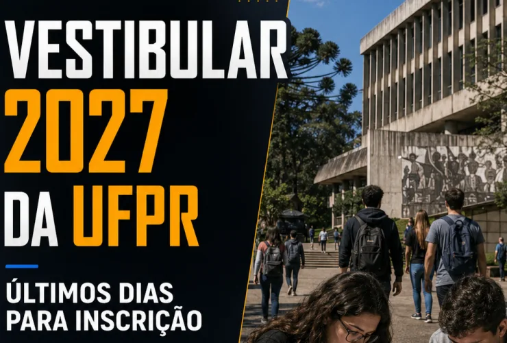 Vestibular 2027 da UFPR tem inscrições abertas até 20 de julho para 4.603 vagas em 130 cursos.