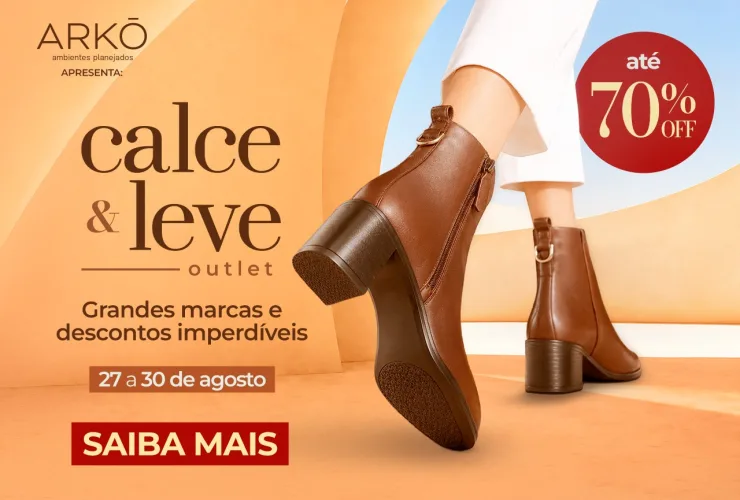 Calçados femininos divulgam o Calce&Leve Outlet no Catuaí Shopping Londrina.