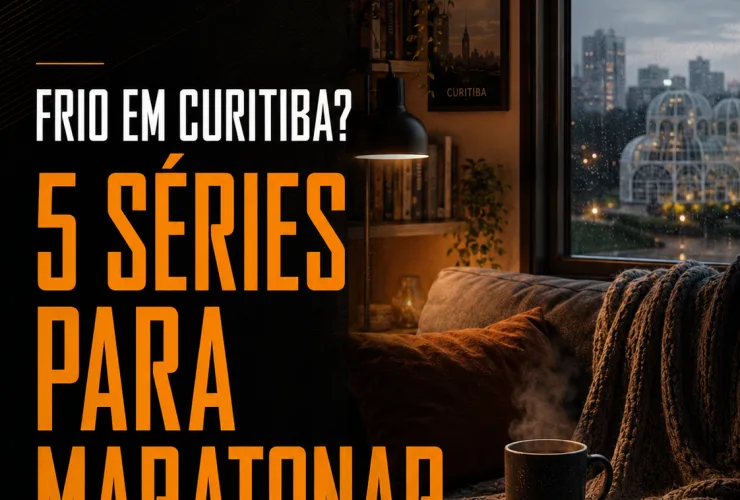 Frio em Curitiba: 5 séries em alta para maratonar neste fim de semana