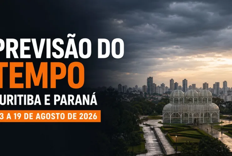 Previsão do tempo para Curitiba e Paraná de 13 a 19 de agosto de 2026