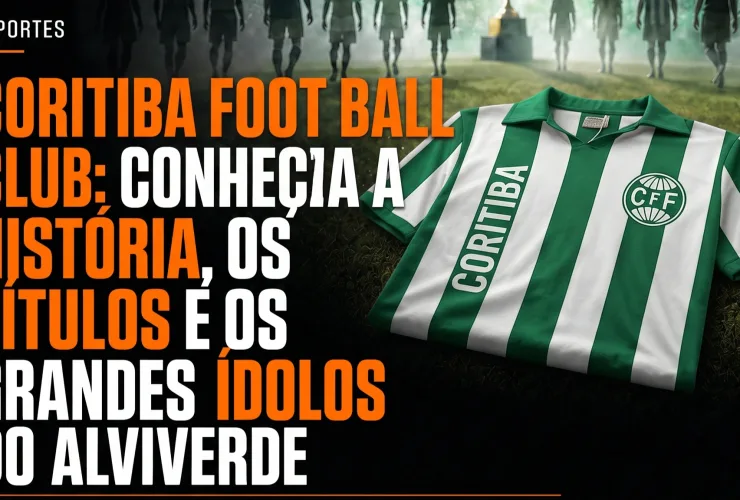 Coritiba: conheça a história, os títulos e os grandes ídolos do Coxa