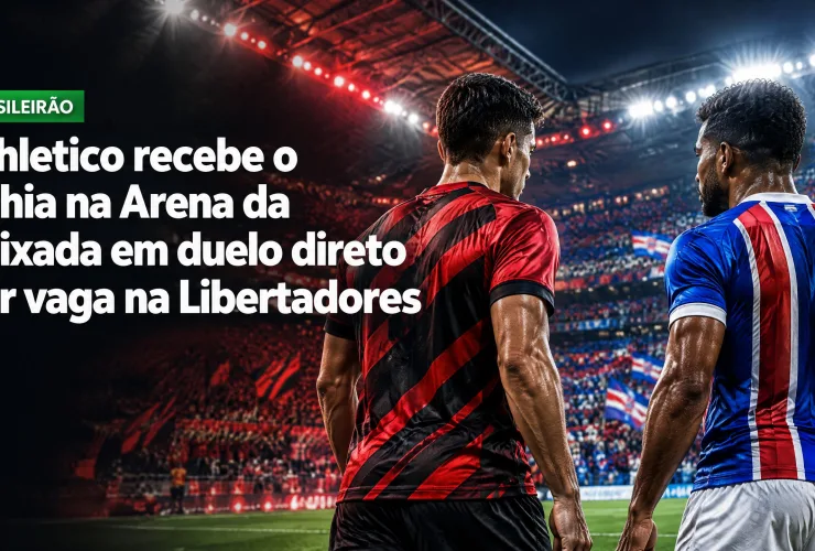 Athletico recebe o Bahia na Arena da Baixada em duelo direto por vaga na Libertadores