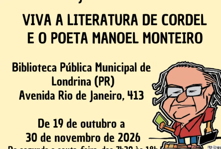 Material de divulgação da exposição Viva a Literatura de Cordel e o Poeta Manoel Monteiro