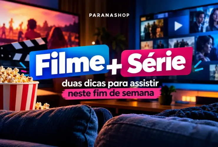 Arte padrão da coluna Filme + Série do Paranashop